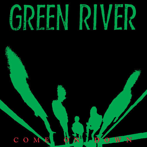 Green River: Come On Down / RECORD