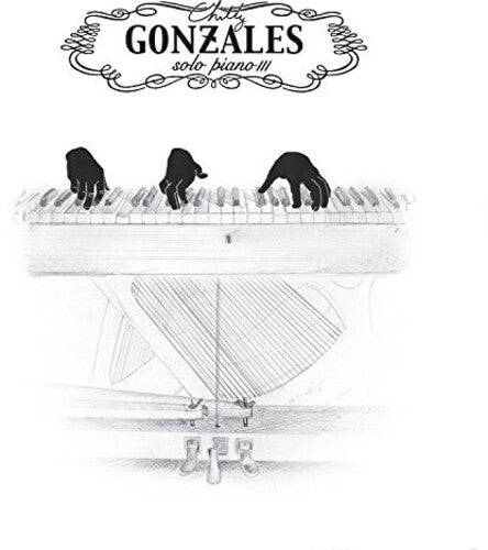 Chilly Gonzales: Solo Piano III / RECORD