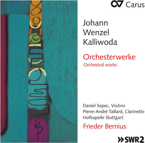 Kalliwoda / Bernius / Sepec / Taillard: Johann Wenzel Kalliwoda: Orchestral Works  { CD }