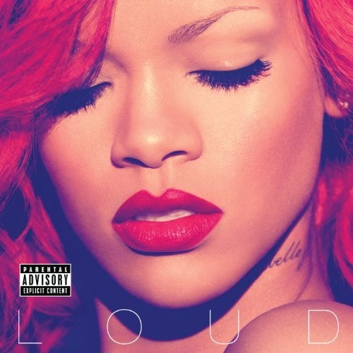 Rihanna: Loud / RECORD