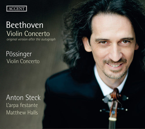 Beethoven / Fossinger / Steck / L'Arpa Festante: Beethoven & Possinger: Violin Concertos  { CD }