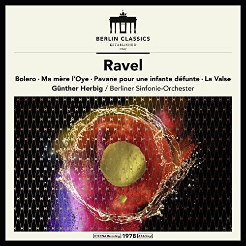 Ravel / Herbig: Maurice Ravel: Symphonic Works / RECORD