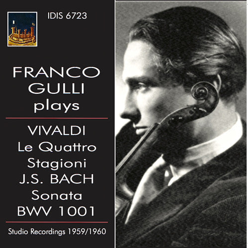 Vivaldi / Bach, J.S. / Gulli / Ceccato: Franco Gulli plays Vivaldi & Bach  { CD }