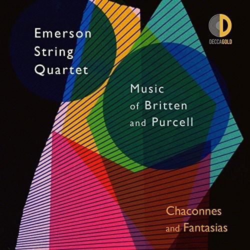 Emerson String Quartet: Chaconnes & Fantasias: Music of Britten & Purcell  { CD }