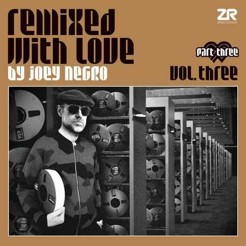 Joey Negro: Remixed With Love by Joey Negro Vol. Three, Part Three  / Vinyl LP