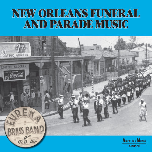 Eureka Brass Band: New Orleans Parade & Funeral Music / RECORD