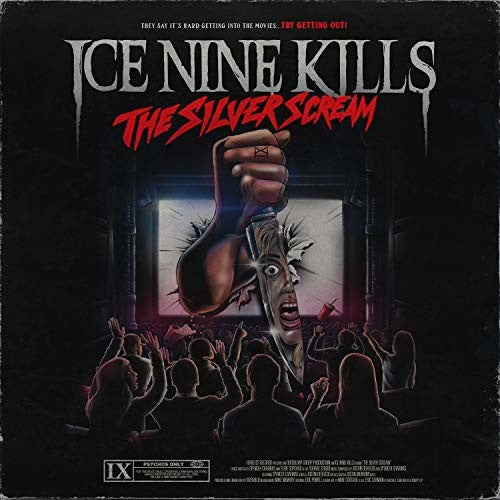 Ice Nine Kills: The Silver Scream / RECORD