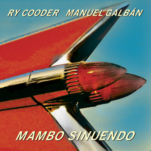 Cooder, Ry / Galban, Manuel: Mambo Sinuendo / RECORD