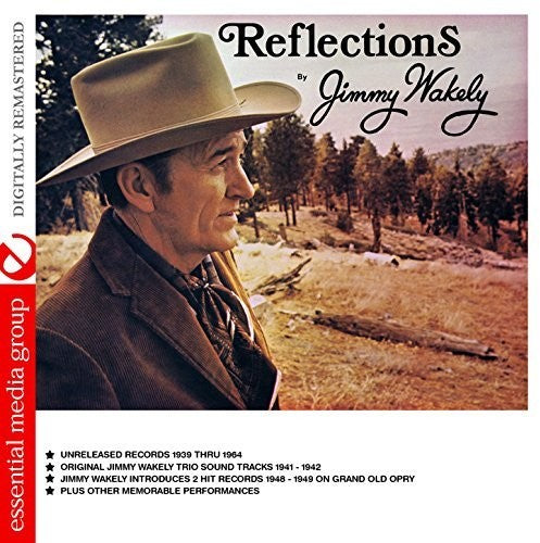 Jimmy Wakely: Reflections  { CD }