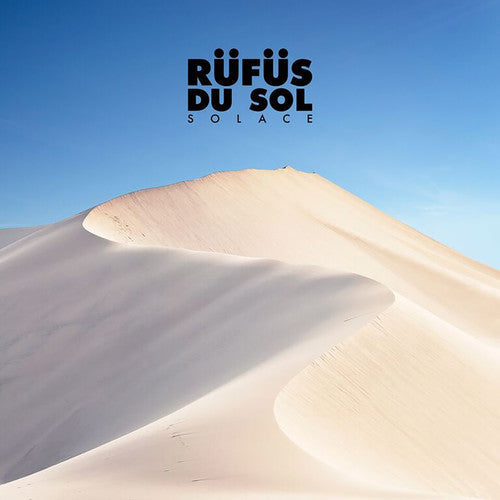 Rufus Du Sol: Solace / RECORD