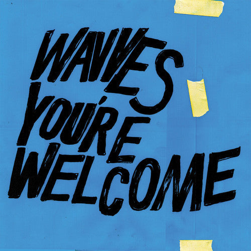 Wavves: You're Welcome / RECORD