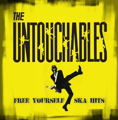 The Untouchables: Free Yourself - Ska Hits / RECORD