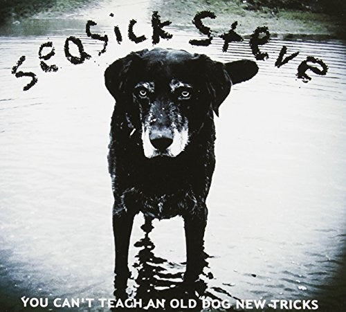 Seasick Steve: You Can't Teach An Old Dog New Tricks / RECORD