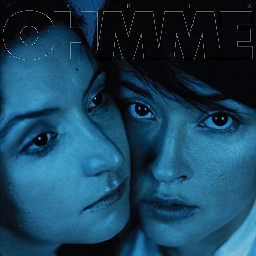 Ohmme: PARTS / RECORD