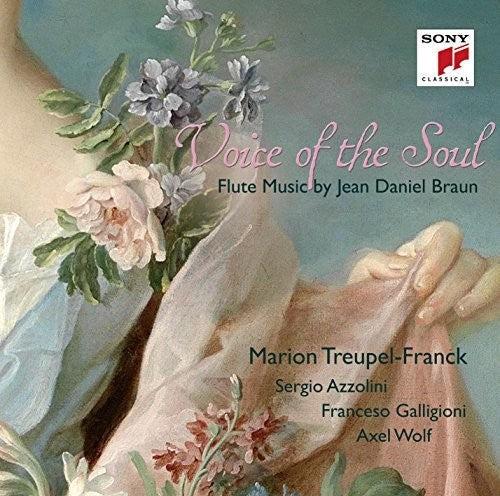 Braun, Jean Daniel / Treupel-Franck, Marion / Azzoli: Voice Of The Soul: Flute Music By Jean Daniel  { CD }