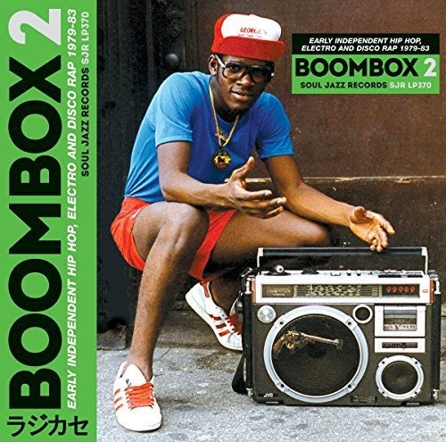 Soul Jazz Records Presents: Boombox 2: Early Independent Hip Hop Electro  { CD }