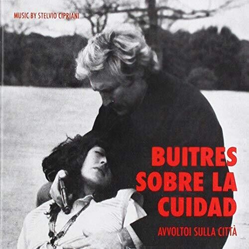 Stelvio Cipriani: Buitres Sobre La Ciudad (Avvoltoi Sulla Citta) (Original Soundtrack) - CD