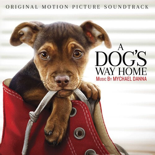 Mychael Danna: A Dog's Way Home (Original Motion Picture Soundtrack) - CD