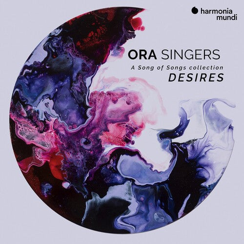 Ora Singers: Desires - A Song Of Songs Collection  { CD }