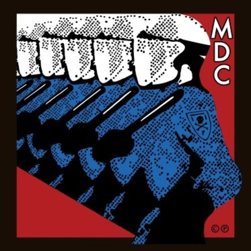 M.D.C.: Millions Of Dead Cops - East Bay Ray & Klaus Flour / RECORD