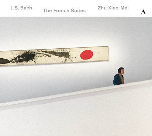 Bach, J.S. / Xiao-Mei: J.S. Bach: The French Suites, BWV 812-817  { CD }