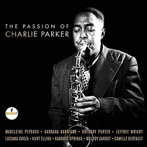 Passion of Charlie Parker / O.S.T.: The Passion of Charlie Parker (Original Soundtrack) - CD