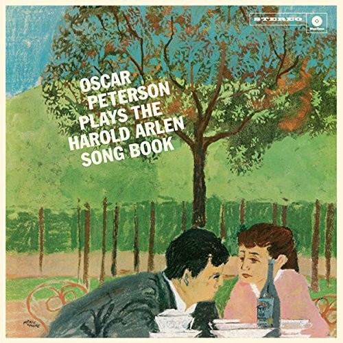 Oscar Peterson: Plays The Harold Arlen Song Book + 4 Bonus Tracks / RECORD