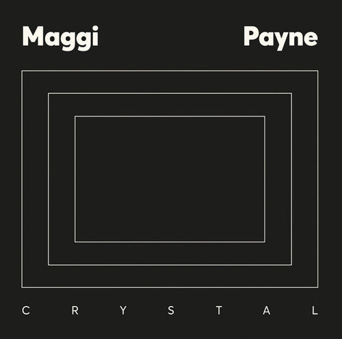 Maggi Payne: Crystal  / Vinyl LP