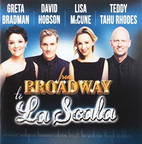 Hobson, David / McCune, Lisa / Rhodes, Teddy Tahu: From Broadway To La Scala  { CD }