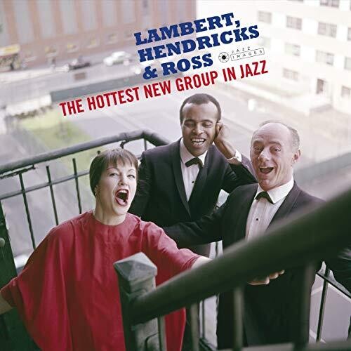 Lambert Hendricks & Ross: Hottest New Group In Jazz / RECORD