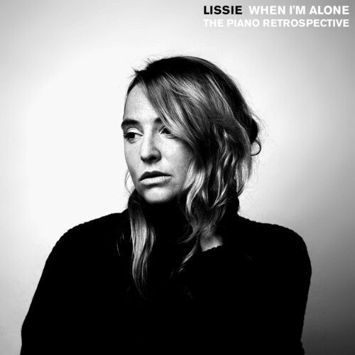 Lissie: When I'm Alone: The Piano Retrospective / RECORD