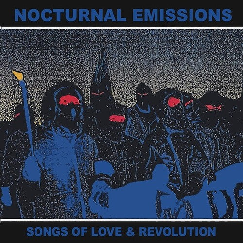 Nocturnal Emissions: Songs of Love & Revolution  / Vinyl LP