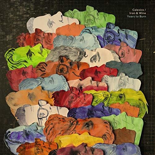 Calexico & Iron & Wine: Years To Burn / RECORD