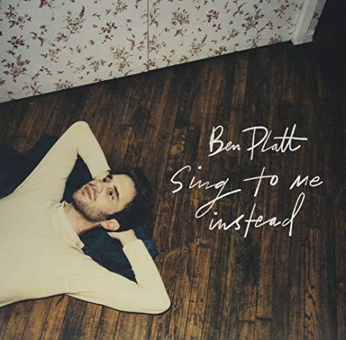 Platt, Ben: Sing To Me Instead / RECORD