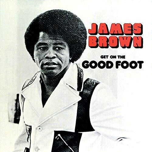 James Brown: Get On The Good Foot / RECORD