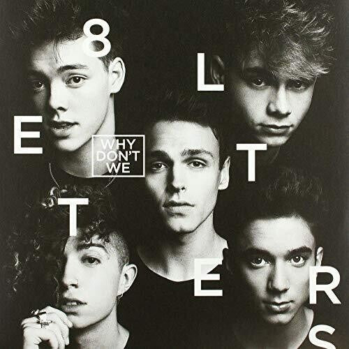 Why Don't We: 8 Letters / RECORD