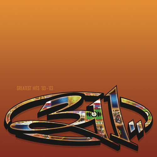 311: Greatest Hits 93-03 / RECORD