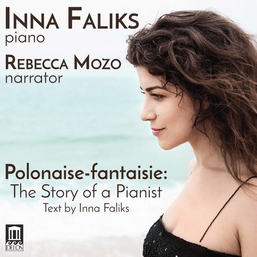 Bach, J.S. / Faliks / Mozo: Polonaise-Fantaisie: The Story of a Pianist  { CD }