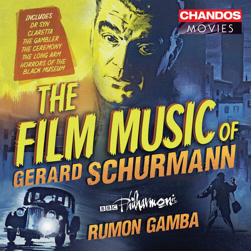 Schurmann / BBC Philharmonic / Gamba: Film Music of Gerard Schurmann  { CD }
