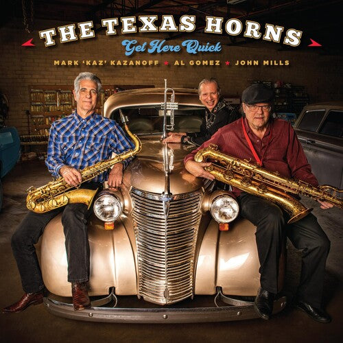Texas Horns: Get Here Quick  / Vinyl LP