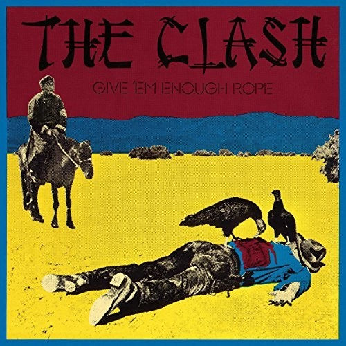 The Clash: Give Em Enough Rope / RECORD