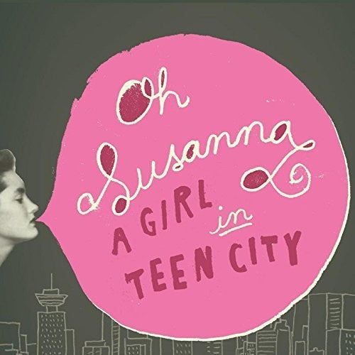 Susanna Oh: Girl In Teen City  / Vinyl LP