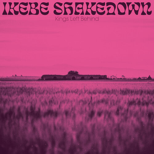 Ikebe Shakedown: Kings Left Behind / RECORD