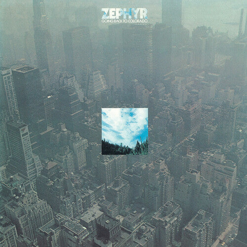 Zephyr: Going Back To Colorado / RECORD