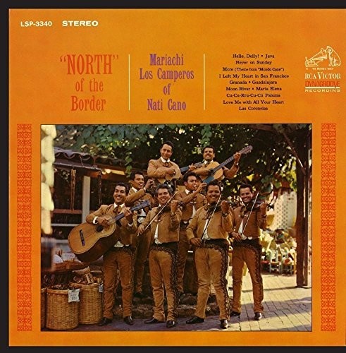 Mariachi Los Camperors of Nati Cano: North of the Border - CD