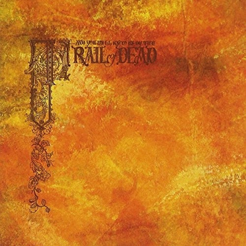 And You Will Know Us by the Trail of Dead: Source Tags And Codes / RECORD