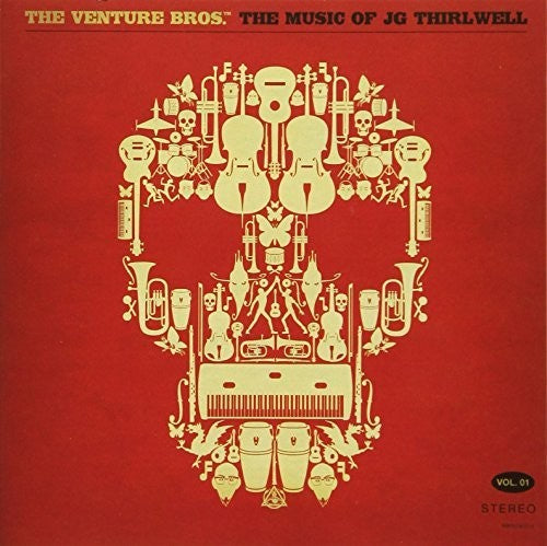 Jg Thirlwell: The Venture Bros. The Music Of Jg Thirlwell, Vol. 1 - CD