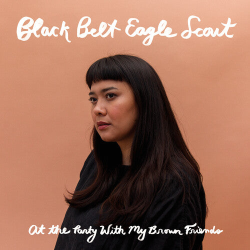 Black Belt Eagle Scout: At The Party With My Brown Friends / RECORD