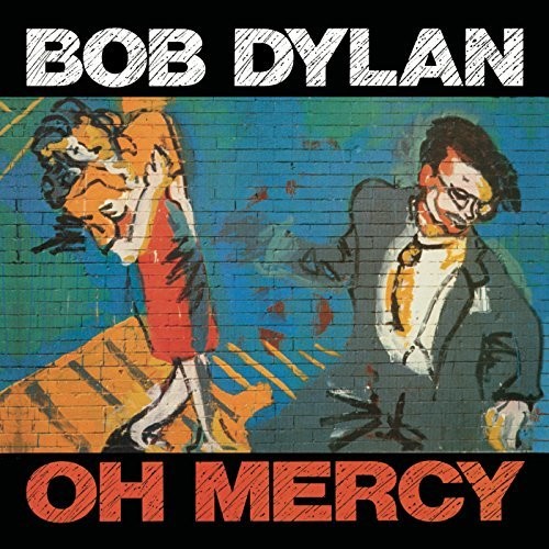 Bob Dylan: Oh Mercy / RECORD