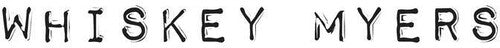 Whiskey Myers: Whiskey Myers / RECORD
